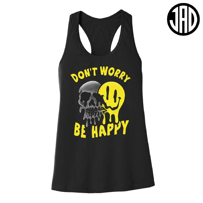 Don't Worry - Women's Racerback Tank