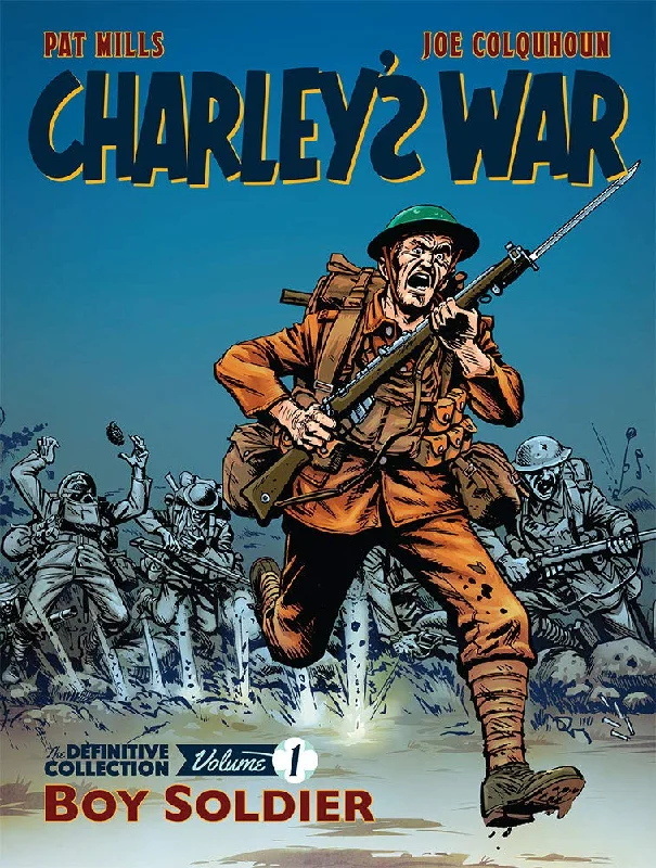 Charley's War: Boy Soldier: The Definitive Collection Vol. 1