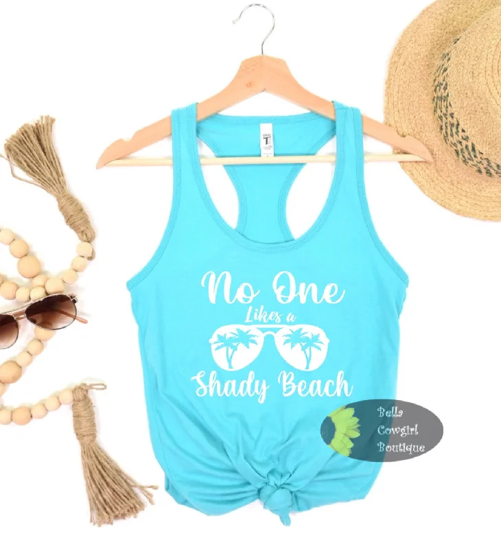 No One Likes A Shady Beach Women's Tank Top