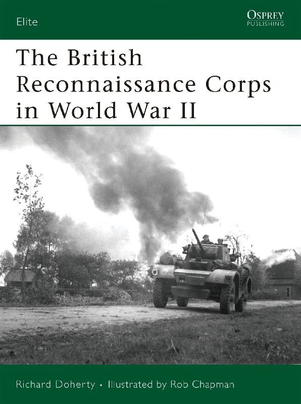 Osprey - The British Reconnaissance Corps in World War II