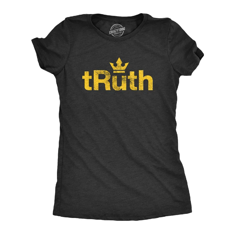 tRuth Women's T Shirt